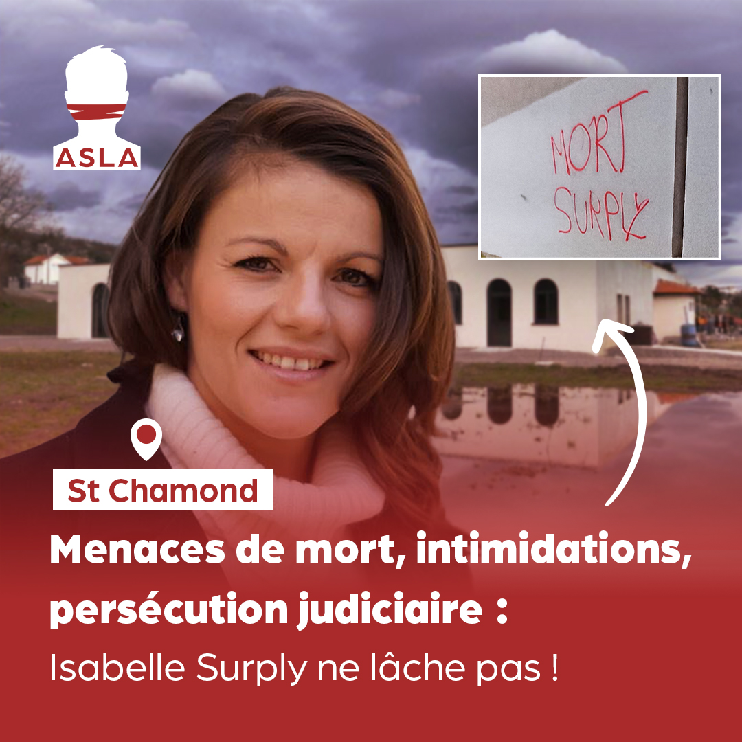 Menaces de mort, intimidations, persécution judiciaire : Isabelle Surply ne lâche pas !