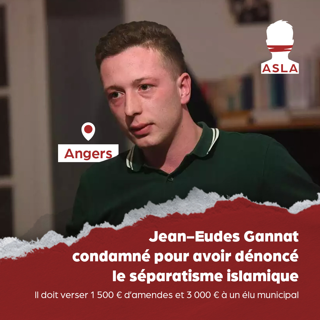 Jean-Eudes Gannat condamné pour avoir dénoncé le séparatisme islamique d’un élu municipal !