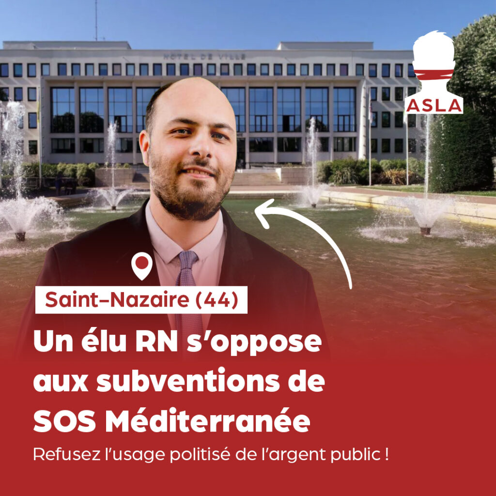 Un élu RN et L’ASLA au Conseil d’État contre SOS Méditerranée !