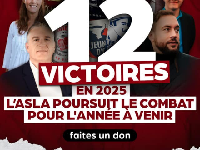 L’ASLA gagne dans 12 affaires en 2025 et poursuit le combat l’année prochaine