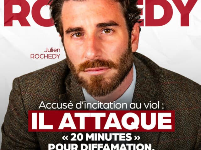 Julien Rochedy accusé d’incitation au viol : il attaque 20 Minutes pour diffamation avec l’ASLA